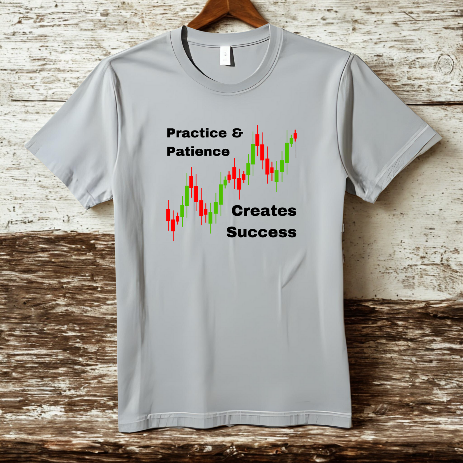 Practice and Patience - Cotton T-Shirt