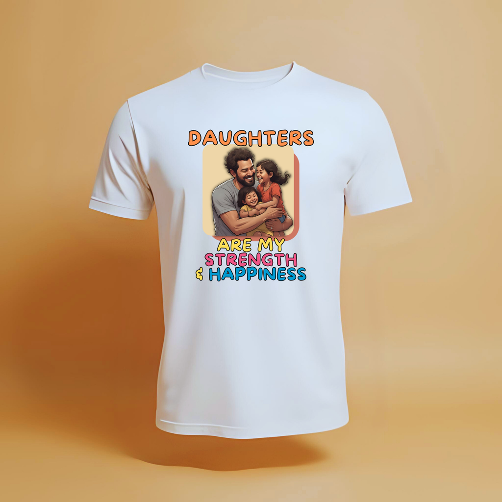 Daughters - Strength & happiness - Cotton T-Shirt