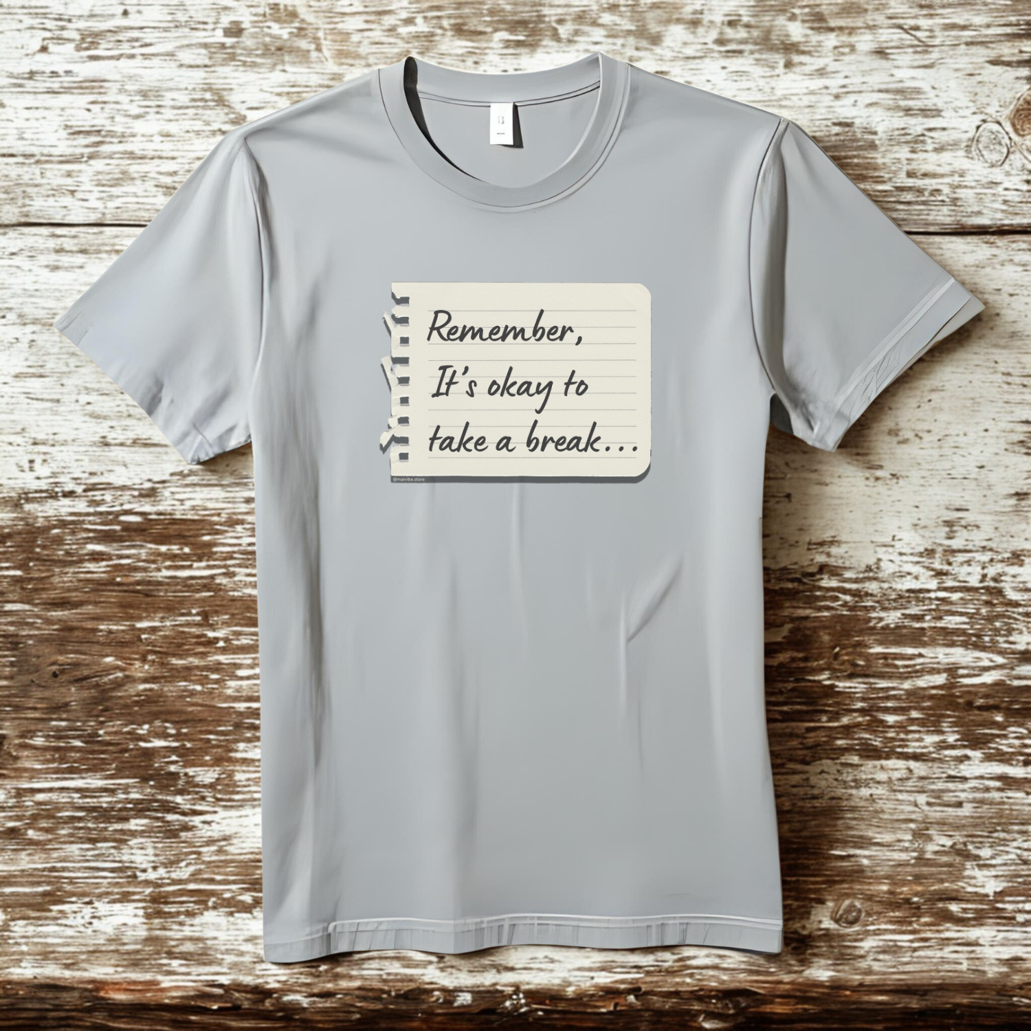 Okay to take a break - T-Shirt