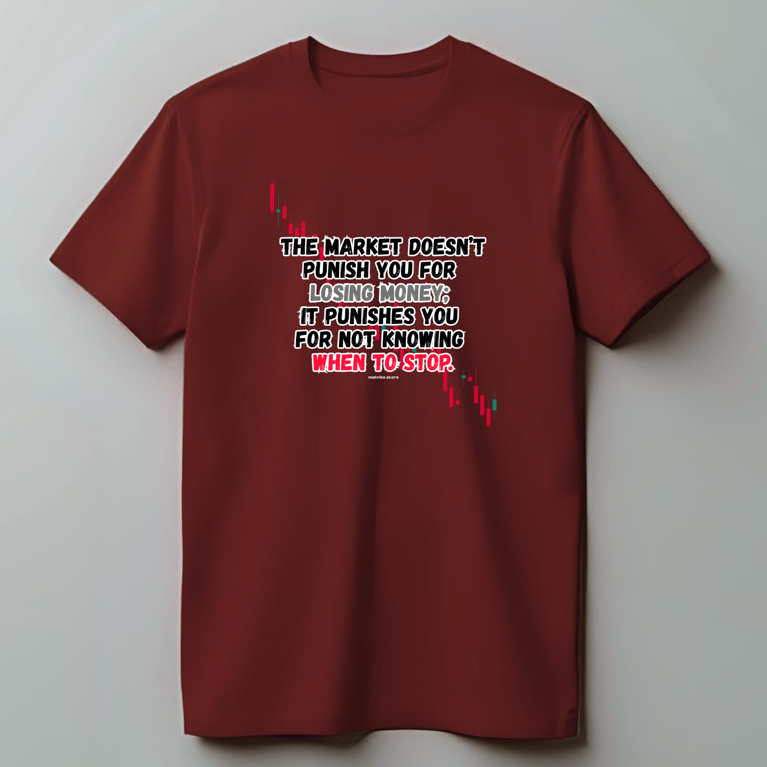 When to Stop - Cotton T-Shirt