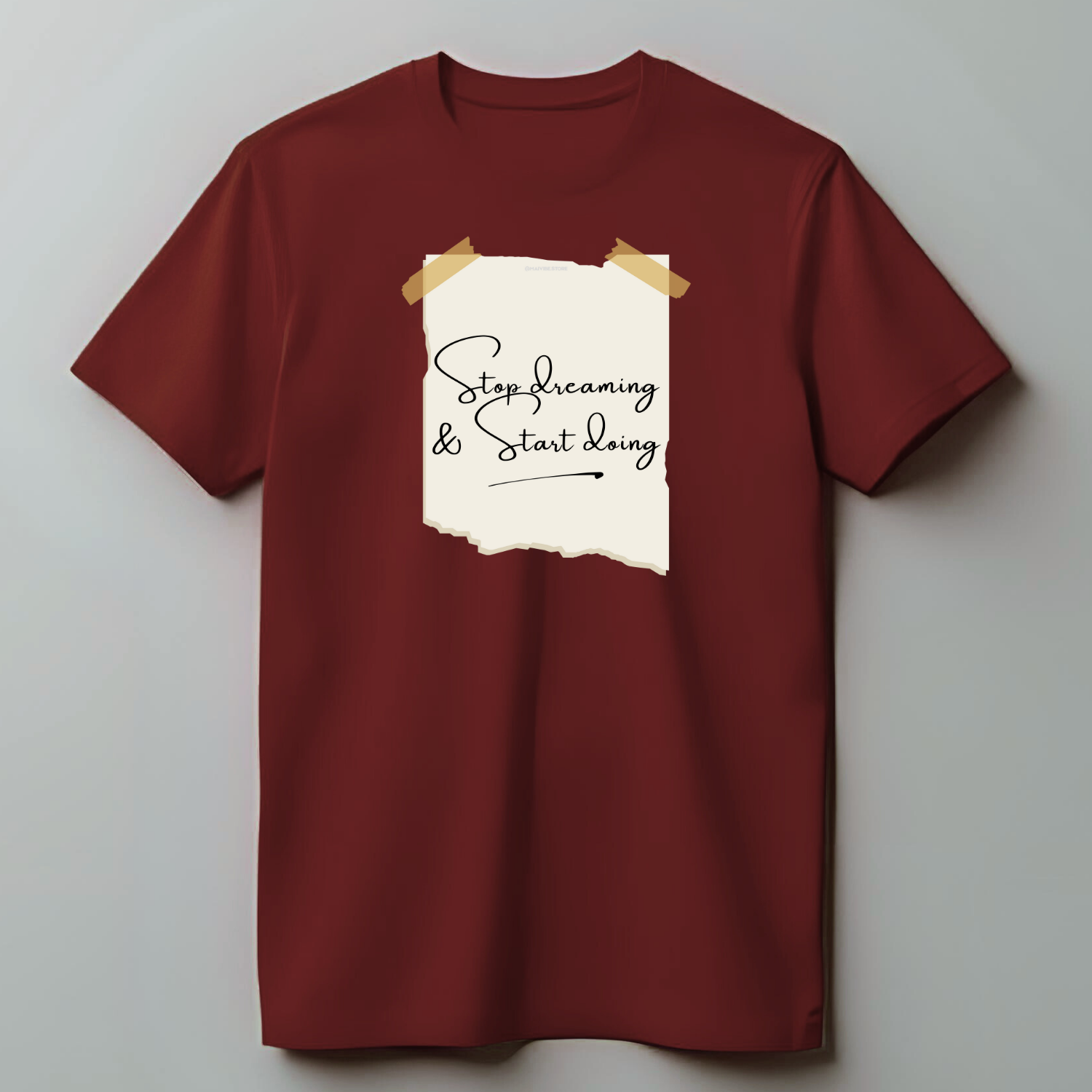 Stop dreaming, Start Doing - Cotton T-Shirt