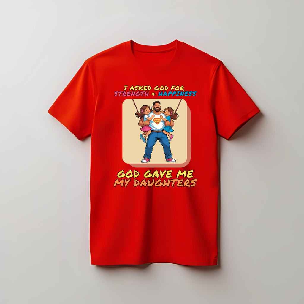 Dad - Daughters love - Cotton T-Shirt