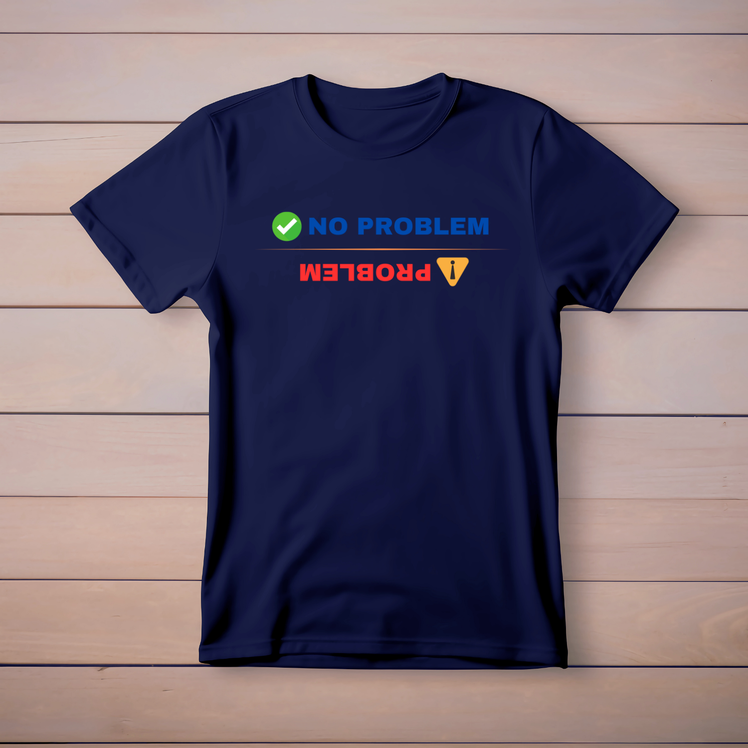 No Problem - Cotton T-Shirt