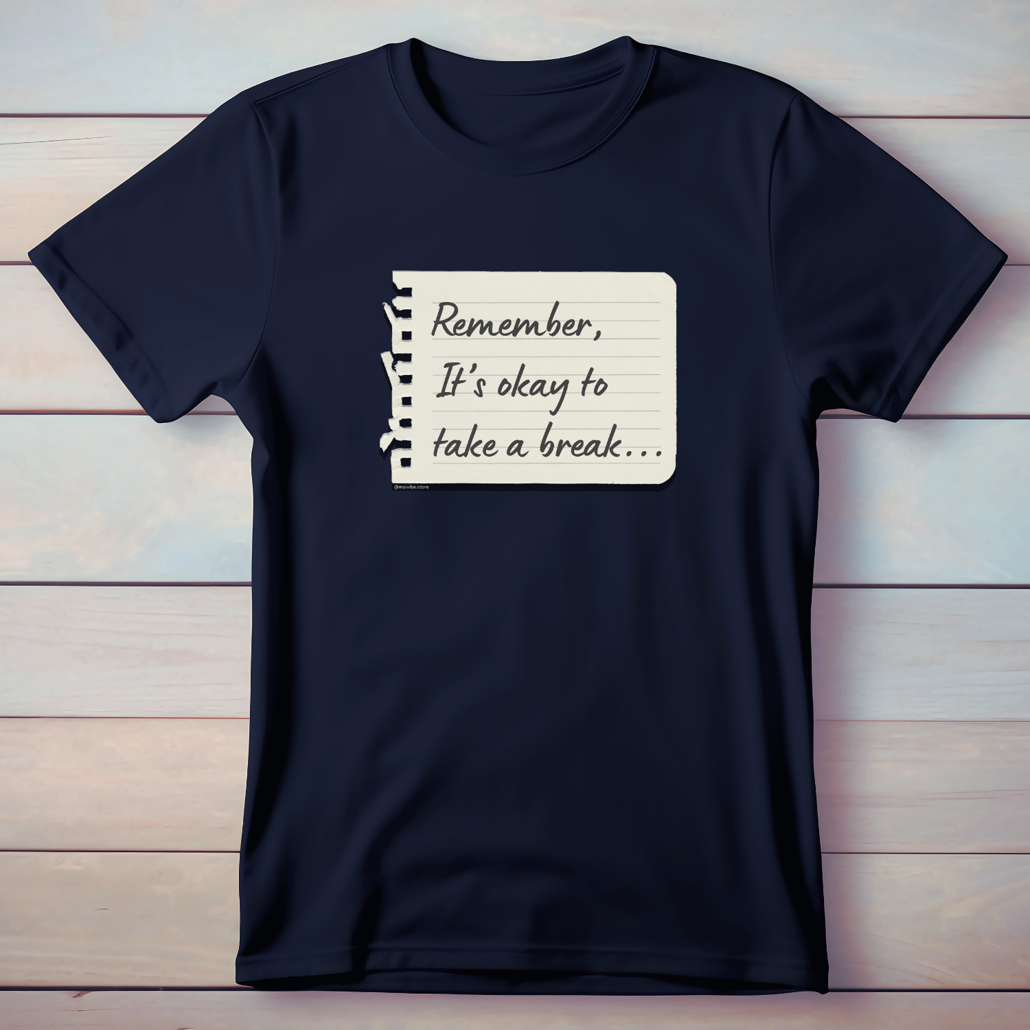 Okay to take a break - T-Shirt