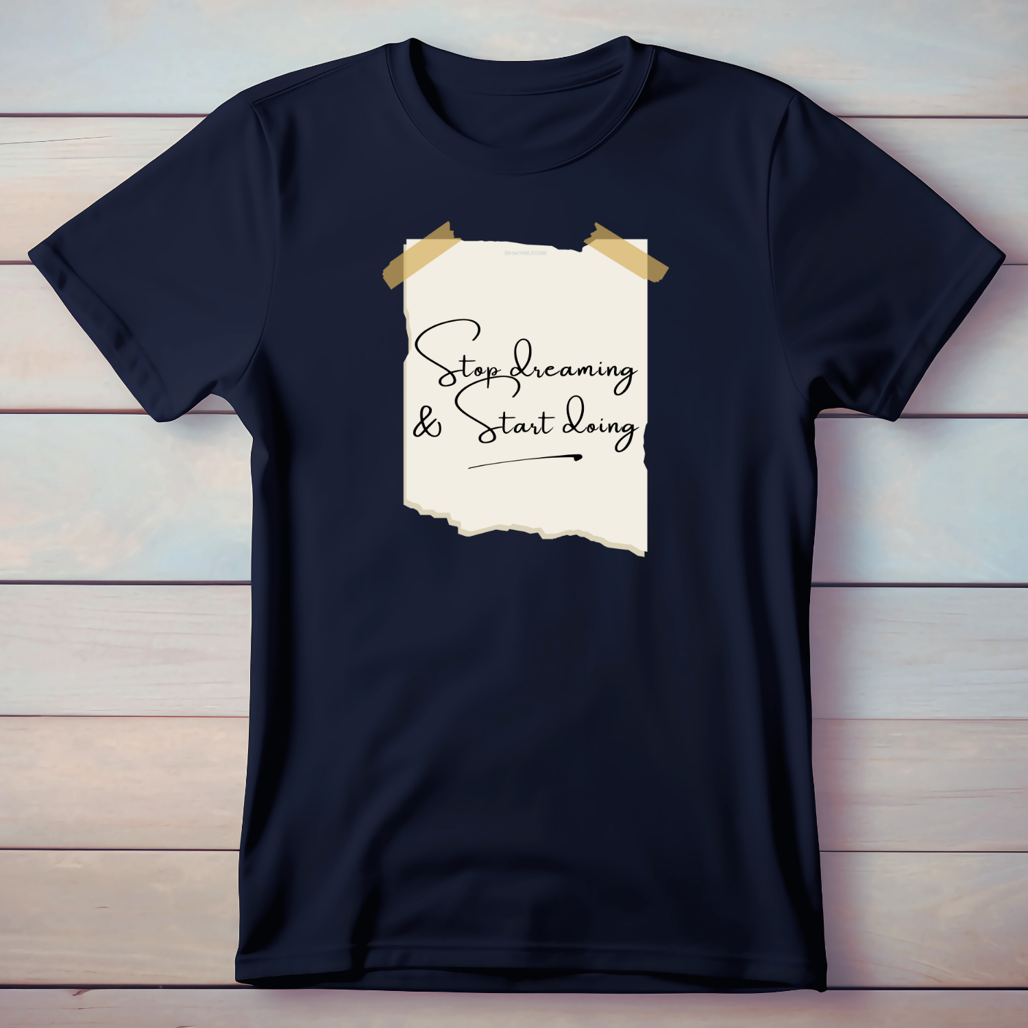 Stop dreaming, Start Doing - Cotton T-Shirt