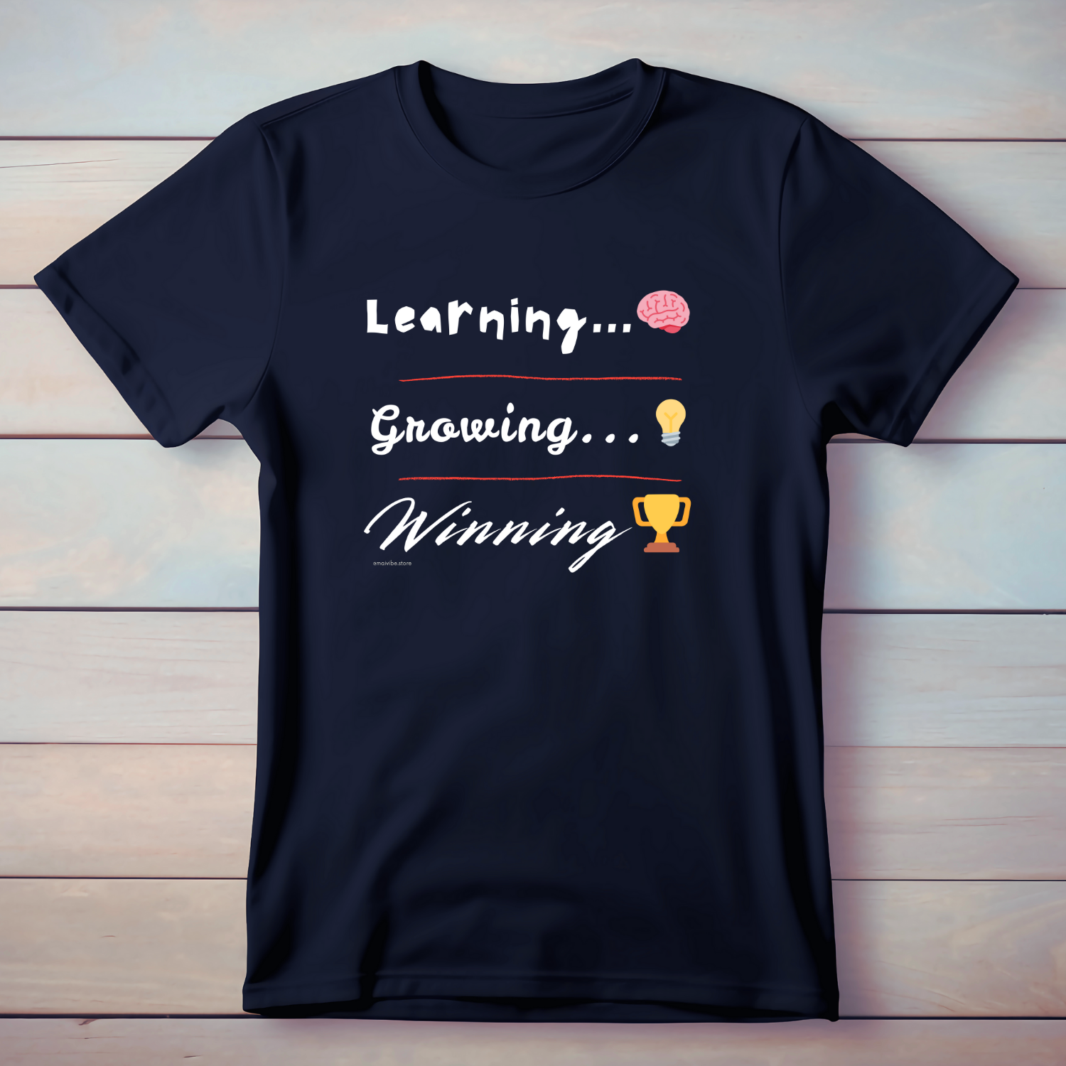 Learning, Growing, Winning - T-Shirt