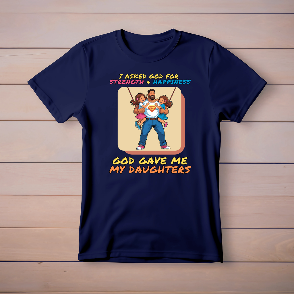 Dad - Daughters love - Cotton T-Shirt