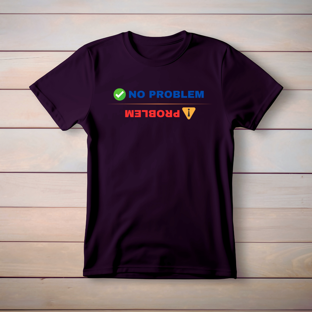 No Problem - Cotton T-Shirt