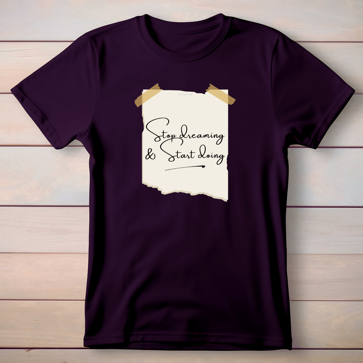 Stop dreaming, Start Doing - Cotton T-Shirt