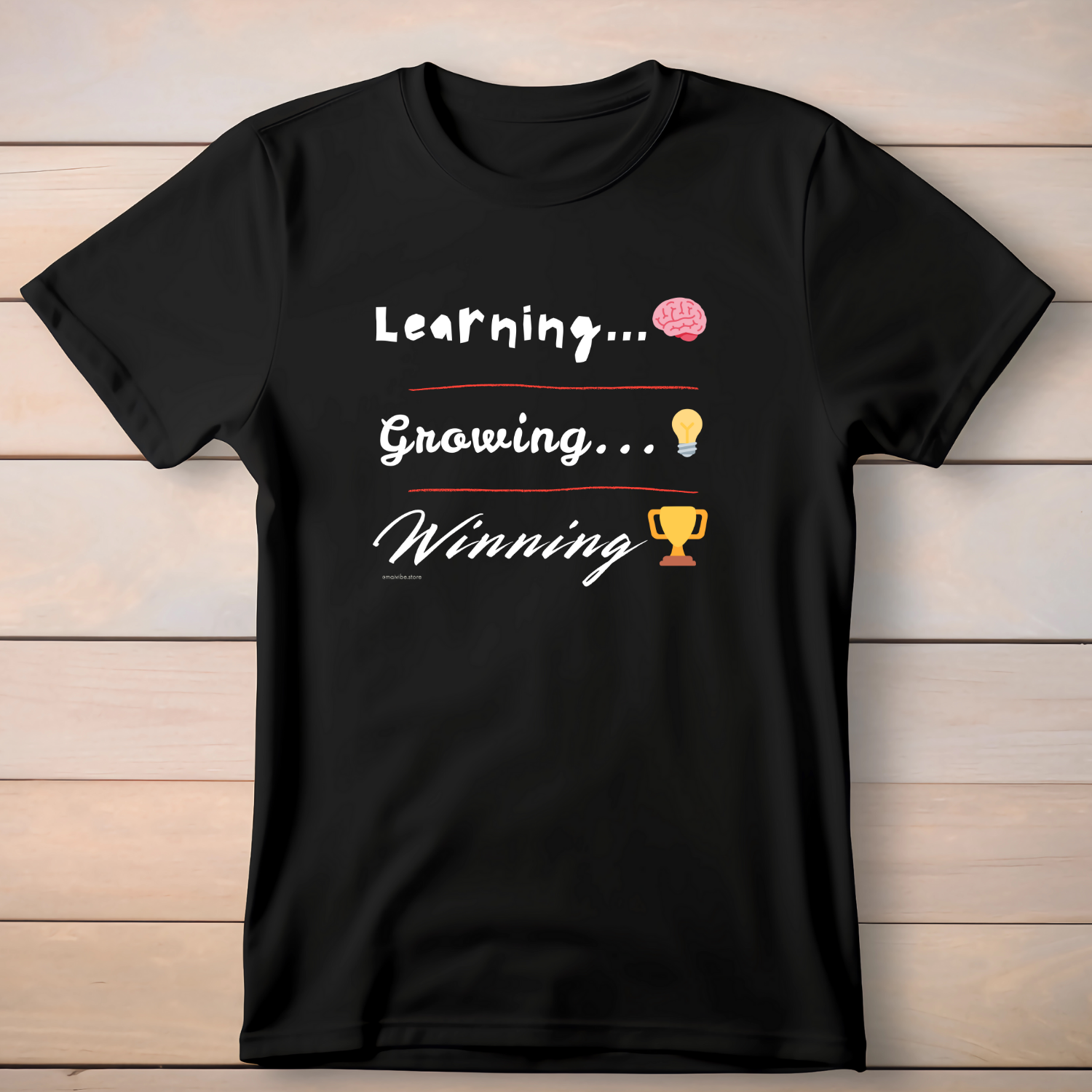 Learning, Growing, Winning - T-Shirt