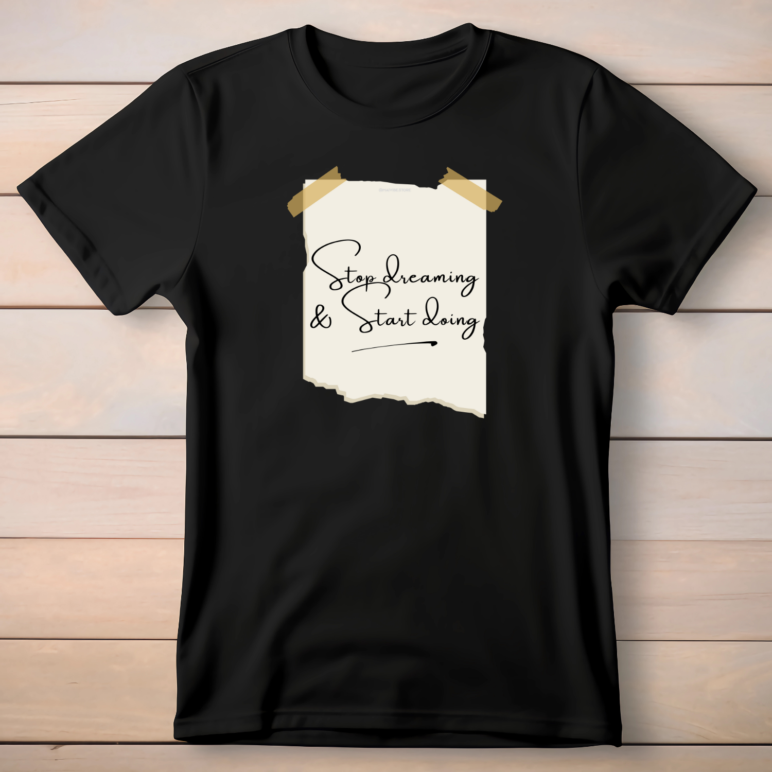 Stop dreaming, Start Doing - Cotton T-Shirt